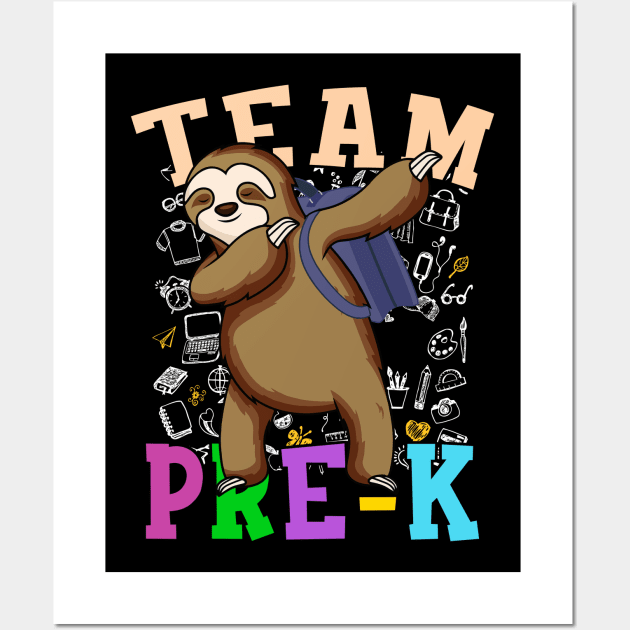 Dabbing Sloth Pre-K Back To School Shirt Boys Girls Wall Art by hardyhtud